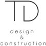 TD Designs & Construction